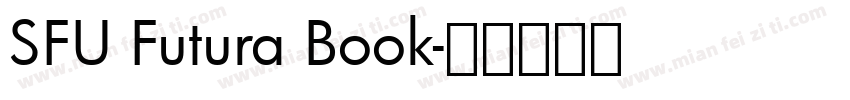 SFU Futura Book字体转换